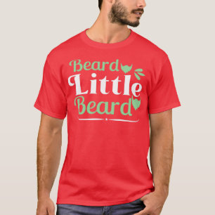 Bart für Leben 21 T-Shirt