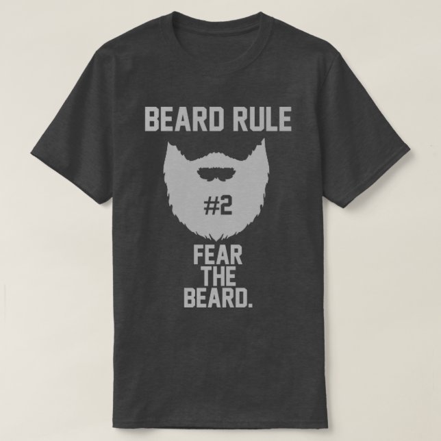 Bart Regel 2 Furcht vor dem Bart 2 T-Shirt (Design vorne)