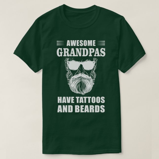 Bart und Tattoo-Geschenk Bearded Großvater 3 T-Shirt (Design vorne)