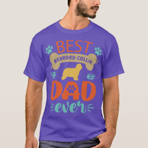 Bartded Collie Dog Vater T-Shirt
