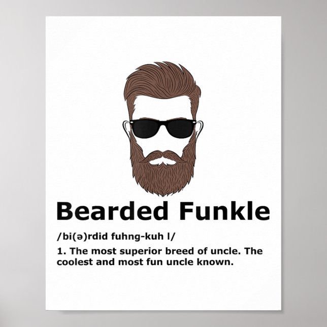 Bartded Funkle Shirt Funny Oncle Definition Poster (Vorne)