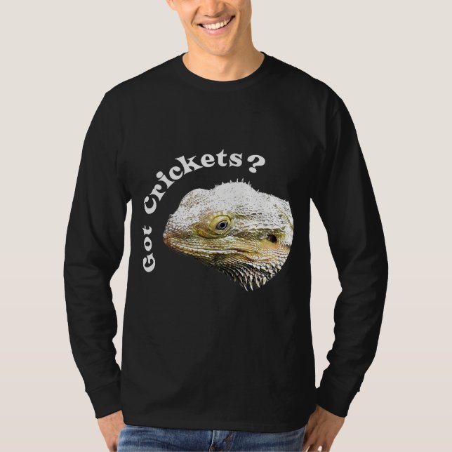 Bartdrache Lizard Got Crickets Reptile Pagona T-Shirt (Vorderseite)