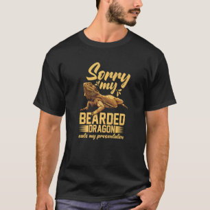 Bartdrache Sorry, mein Bartdrache isst meine Vorge T-Shirt