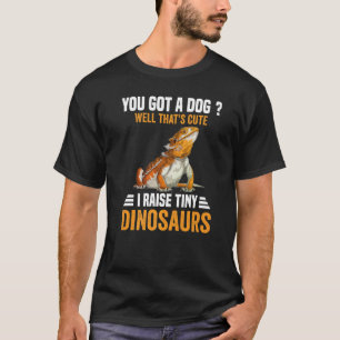 Bartdragons Lizards Reptile I Raise Tiny Dinos T-Shirt