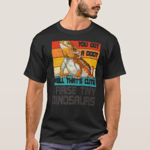 Barted Dragon Retro I Raise Tiny Dinosaurs T-Shirt