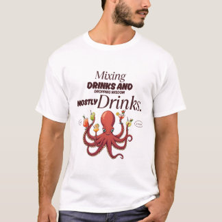 Bartender : mixing drinks  T-Shirt