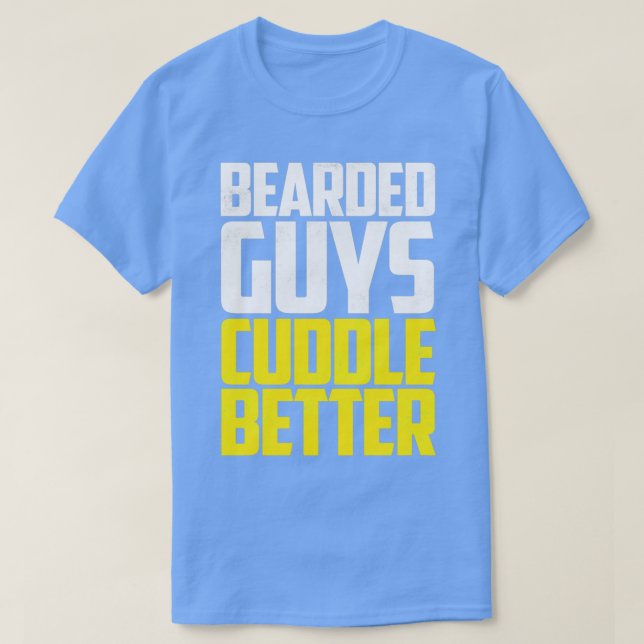Bartete Typ kuddle better Classic TShirt (Design vorne)
