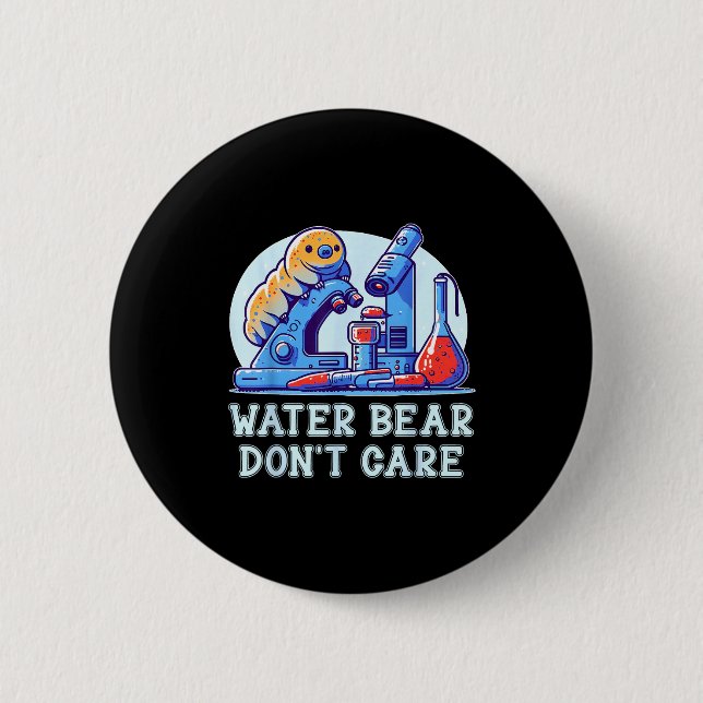Bärtierchen Ist Egal Tardigrade Wasser Bär Mikrobe Button (Vorderseite)