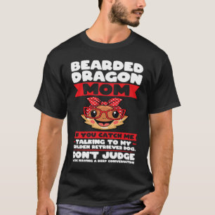Bärtiger Drache Mama, wenn du mich beim Reden mit  T-Shirt