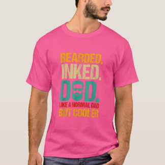 Bartinierter Vater wie ein normaler Vater, aber Co T-Shirt