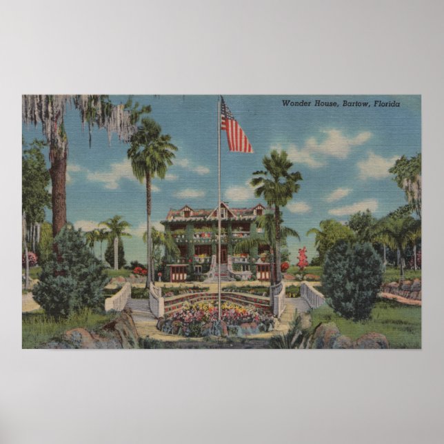 Bartow, Florida - Aussicht auf Wunderhaus und Gart Poster (Vorne)