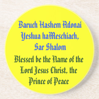 Baruch Hashem Adonai Yeshua haMeschiach. Sandstein Untersetzer