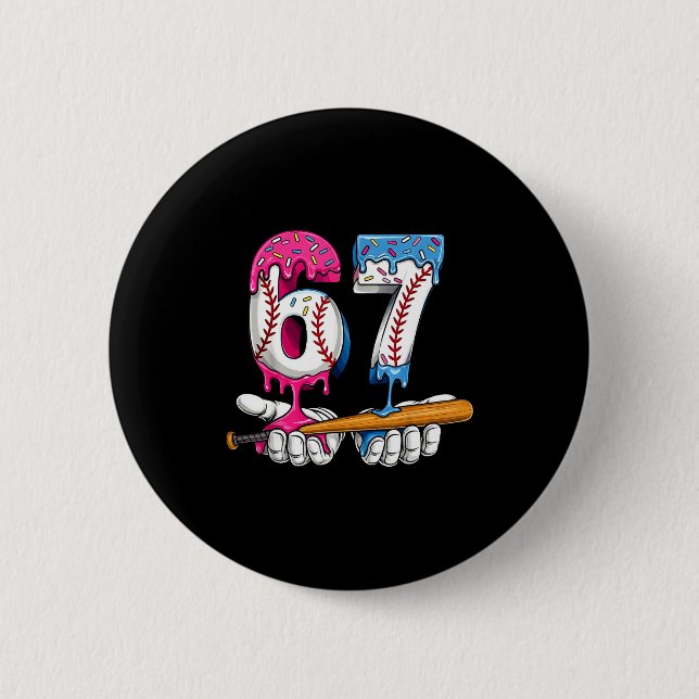 Baseball 67 Ice Cream Drip Six Seven Boys Funny Me Button (Vorderseite)