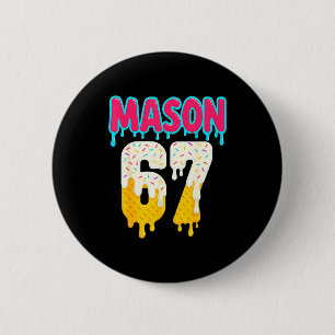 Baseball 6 7 Eis Drip Zahl 67 Lustig Sechs Se Button