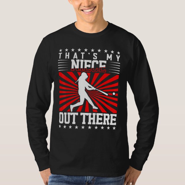 Baseball Aunt That s My Niece Out There Baseball U T-Shirt (Vorderseite)