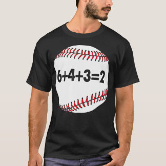 Baseball-Baseball-Team 6 4 3 2 Baseball-Baseball T-Shirt