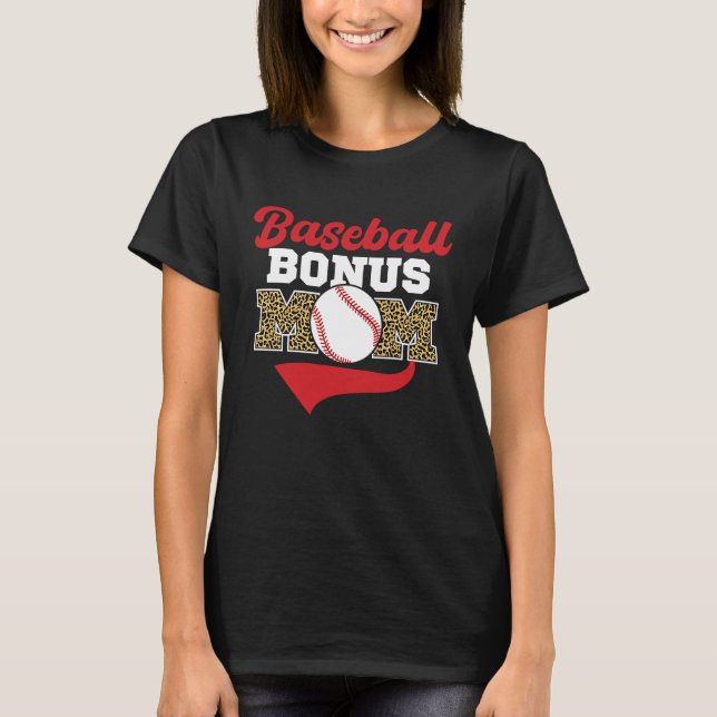 Baseball Bonus Mom  Stepmother Stepmom Stepson Mot T-Shirt (Vorderseite)