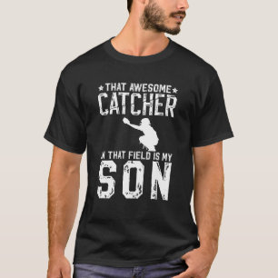 Baseball Catcher Vater Stolz Baseball Catcher Vate T-Shirt