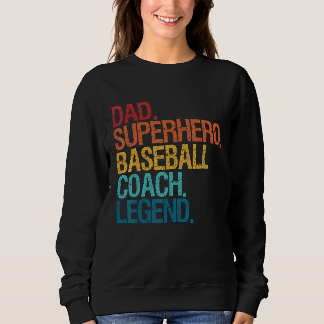 Baseball Coach Dad  For Men Women Family Matching  Sweatshirt (Vorderseite)
