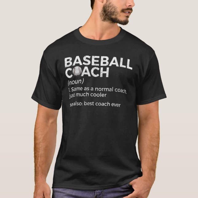 Baseball Coach definiert den besten Coach aller Ze T-Shirt (Vorderseite)