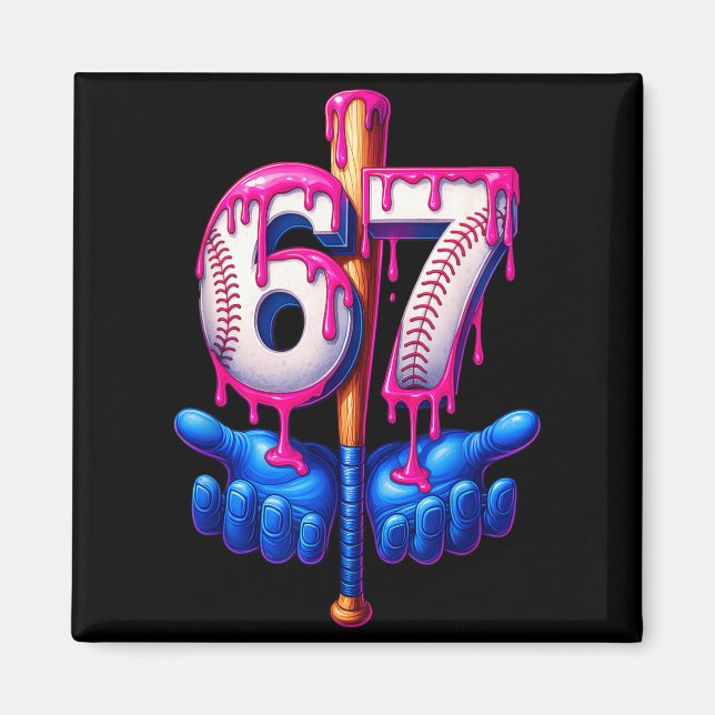 Baseball Drip 6 7 Nummer 67 Sechs Sieben Meme Herr Magnet (Vorne)