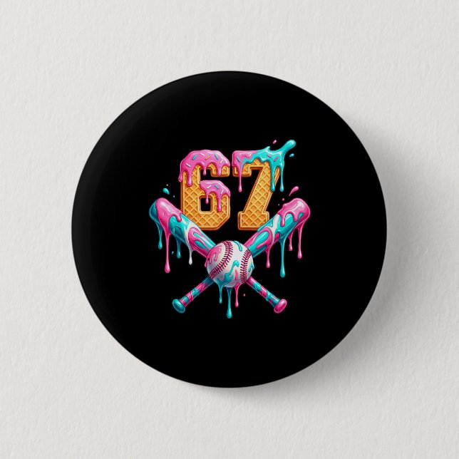 Baseball Drip Number 67 Player  Button (Vorderseite)