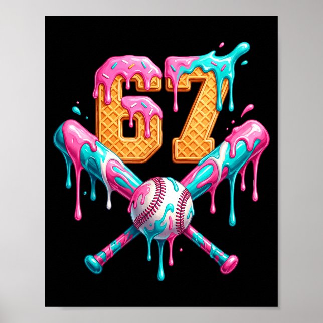 Baseball Drip Number 67 Player  Poster (Vorne)