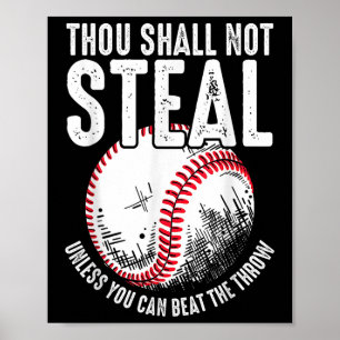 Baseball du sollst nicht stehlen, wenn du nicht sc poster