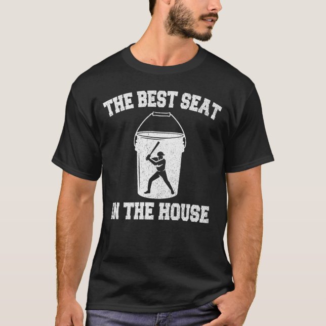 Baseball Eimer Der schönste Platz im Haus Funny T-Shirt (Vorderseite)