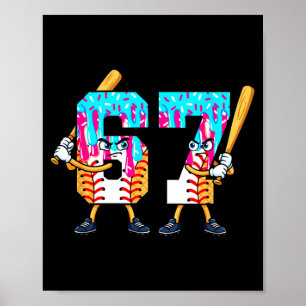 Baseball-Eiscreme 67 Six Seven Cooler Spieler 6 7 Poster