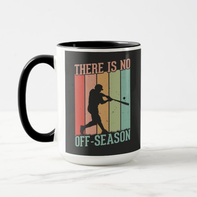 Baseball Es gibt keine Nebensaison Tasse (Links)