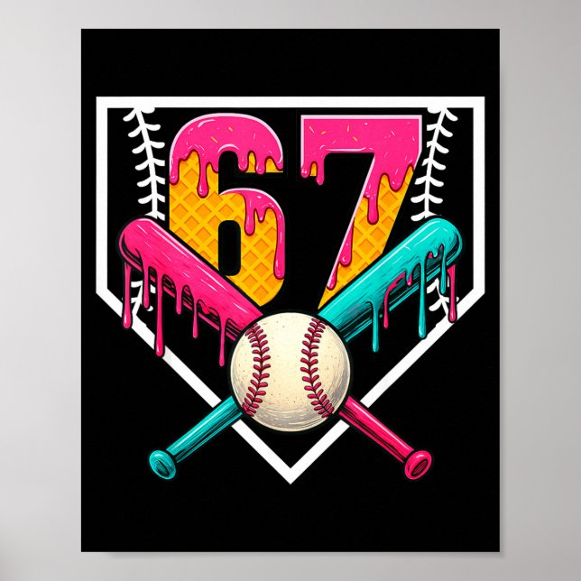 Baseball Ice Cream Drip Number 67 Player 67th Birt Poster (Vorne)