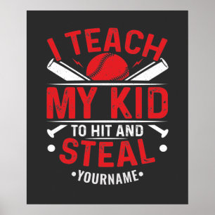 Baseball ich lehre mein Kind zu schlagen und zu st Poster