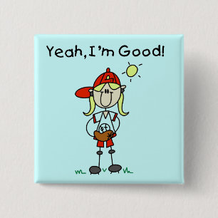 Baseball I'm Good T-Shirts und Geschenke Button