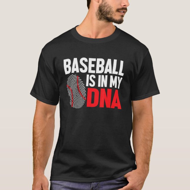 Baseball Is In My DNA Baseball Player T-Shirt (Vorderseite)