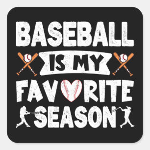 Baseball ist meine Lieblingssaison, das lustige Ba Quadratischer Aufkleber