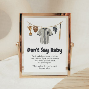 Baseball Kleine Babydusche Spüle nicht Baby sagen Poster