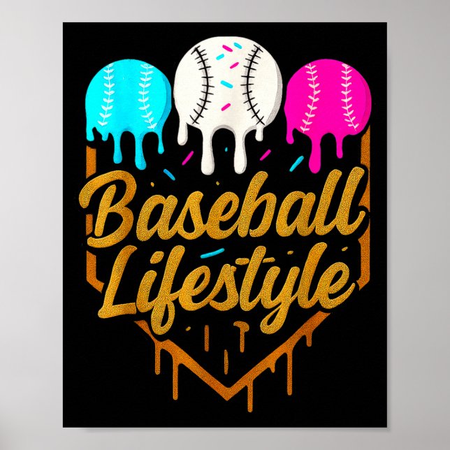 Baseball-Lebensstil, Baseball-Drip-Eiscreme Poster (Vorne)