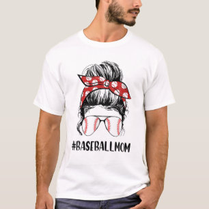 Baseball Mama Life Messy Bun Game Day Vibes Mother T-Shirt