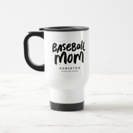 Baseball Mama trendschwarzer Typ personalisiert Reisebecher