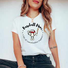 Baseball-Mama: Viel Liebe, endlose Unterstützung T-Shirt