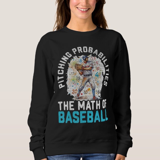 Baseball Math Teacher Mathematician Sport Baseball Sweatshirt (Vorderseite)