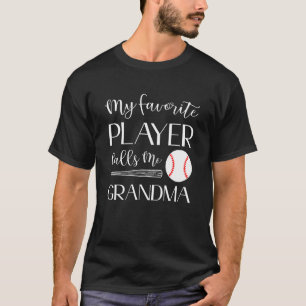 Baseball Mein Lieblingsspieler nennt mich Oma T-Shirt