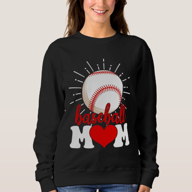 Baseball Mom Mama Mother s Day Sport Sweatshirt (Vorderseite)