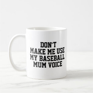 Baseball mum Gift Tasse Funny Quote Slogan Coach
