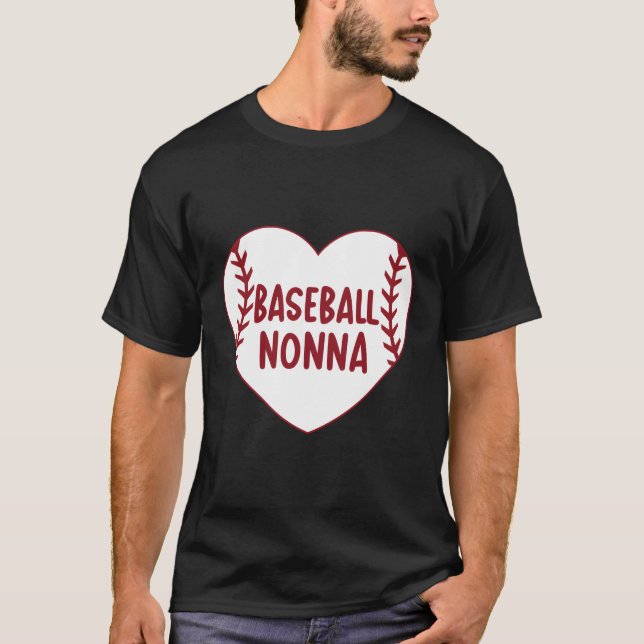 Baseball Nonna He Baseball Großmutter Muttertag T-Shirt (Vorderseite)