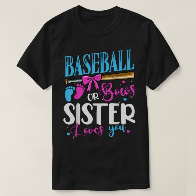 Baseball oder Bows Schwester Lieben Pink oder Blue T-Shirt (Design vorne)