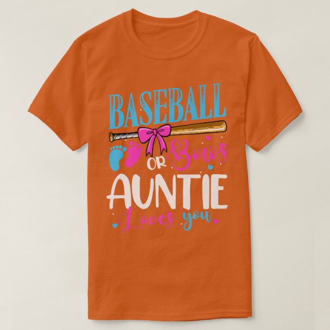 Baseball oder Bows Tante Lieben Sie rosa oder blau T-Shirt (Design vorne)