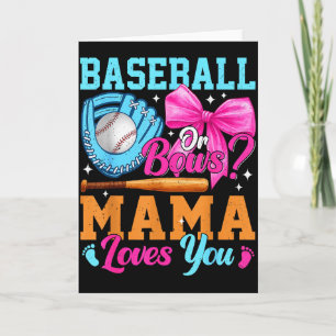 Baseball Oder Schleifen - Deine Mama Liebt Dich Ge Karte