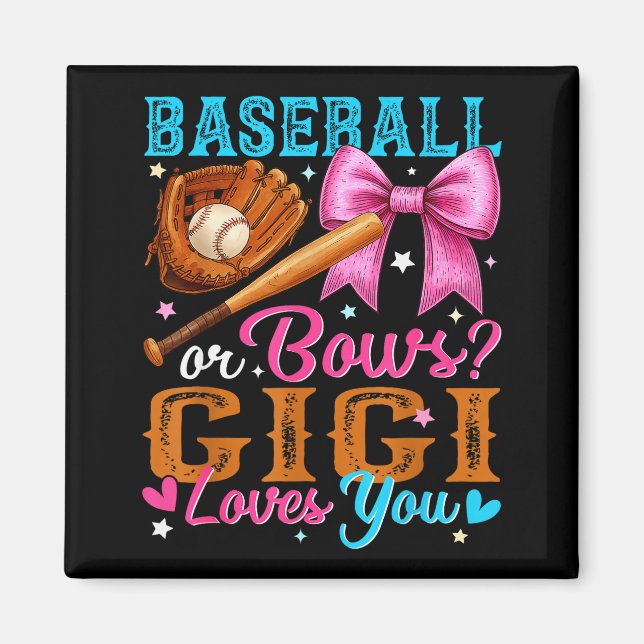 Baseball Oder Schleifen Gigi Liebt Dich Geschlecht Magnet (Vorne)